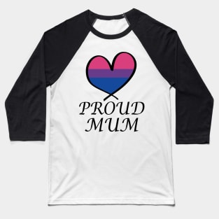 Proud Mum LGBT Gay Pride Month Bisexual Flag Baseball T-Shirt